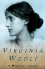 Image for A Writer&#39;s Diary : The Virginia Woolf Library Authorized Edition