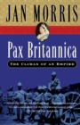 Image for Pax Britannica : Climax of an Empire