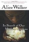 Image for In Search Of Our Mothers&#39; Gardens