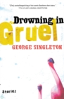 Image for Drowning In Gruel
