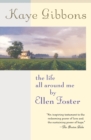 Image for The Life All Around Me By Ellen Foster
