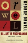 Image for All art is propaganda  : critical essays