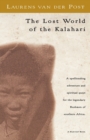 Image for The Lost World Of The Kalahari