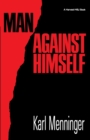 Image for Man Against Himself