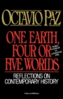 Image for One Earth, Four Or Five Worlds : Reflections on Contemporary History