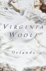 Image for Orlando, A Biography : The Virginia Woolf Library Authorized Edition