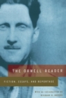 Image for The Orwell Reader : Fiction, Essays, and Reportage