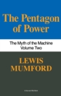 Image for Pentagon Of Power : The Myth Of The Machine, Vol. II