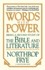 Image for Words With Power : Being A Second Study &quot;The Bible And Literature&quot;
