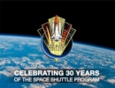 Image for Celebrating 30 Years of the Space Shuttle Program