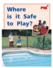 Image for Where is it Safe to Play?