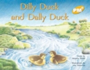Image for Dilly Duck and Dally Duck
