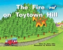 Image for The Fire on Toytown Hill