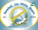 Image for Snowball, the White Mouse