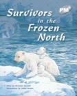 Image for Survivors in the Frozen North
