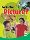 Image for Get the Picture?