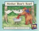 Image for Mother Bear&#39;s Scarf