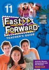 Image for Fast Forward Blue Level 11 Teacher&#39;s Guide