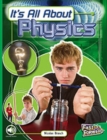 Image for It&#39;s All About Physics