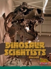 Image for Dinosaur Scientists