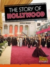 Image for The Story of Hollywood