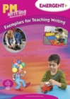 Image for PM Writing Emergent + Exemplars For Teaching Writing