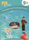 Image for PM Writing 2 + Exemplars for Teaching Writing
