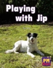 Image for Playing with Jip