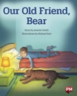 Image for OUR OLD FRIEND BEAR