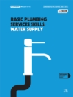 Image for Basic Plumbing Services Skills: Water Supply