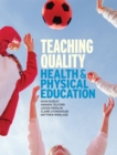 Image for Teaching Quality Health and Physical Education