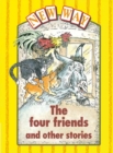 Image for New Way Yellow Level Platform Book - The Four Friends and Other Stories