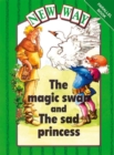 Image for New Way Green Level Parallel Book - The Magic Swan and The Sad Princess