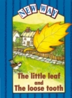 Image for New Way Blue Level Platform Book - The Little Leaf and The Loose Tooth