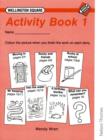 Image for Wellington Square Activity Book 1