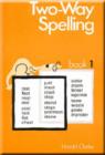 Image for Two Way Spelling - Book 1