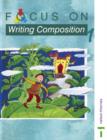 Image for Focus on Writing Composition - Pupil Book 1