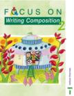 Image for Focus on Writing Composition - Pupil Book 2