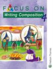 Image for Focus on Writing Composition - Pupil Book 4