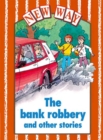 Image for New Way Orange Level Core Book - The Bank Robbery and Other Stories