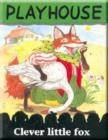 Image for New Way Series : Green Level : Playhouse - Clever Little Fox