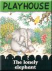 Image for New Way Series : Green Level : Playhouse - Lonely Elephant