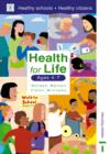 Image for Health for life  : ages 4-7