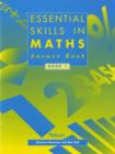 Image for Essential Skills in Maths : Answer Book 1