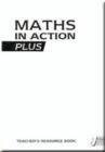 Image for Maths in Action Plus : Bk. 1 : Teachers&#39; Resource