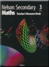 Image for Nelson Secondary Mathematics : Bk. 3 : Teacher&#39;s Resource
