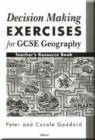 Image for Decision Making Exercises for GCSE Geography - Teachers Resource Book