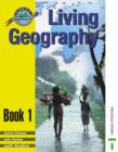Image for Living Geography : Students&#39; Book 1