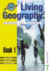 Image for Living Geography : Bk. 1 : Homework and Assessment