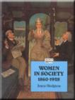 Image for Women in Society, 1860-1928